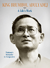 King Bhumibol Adulyadej: A Life's Work